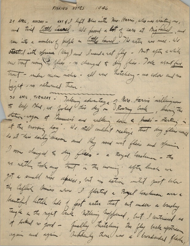 In this journal, George writes of fishing for trout in Little Laurel, Lick Run, and Roaring Creek. He details both spinner and wet fly fishing. Beginning in October, he begins detailing his outings shooting with his dogs Blue, Grouse, and Dawn. He laments that timbering has ruined grouse cover. He visits Brandonville, and mentions that his father is ill. Shooting Notes begin on page 9.